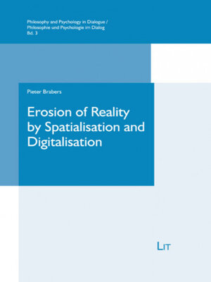 cover image of Erosion of Reality by Spatialisation and Digitalisation